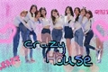 História: Crazy House ( Imagine Twice)