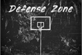 História: Defense Zone