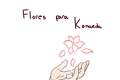 História: Flores para Komaeda