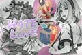 História: Hate and Love - SasuSaku