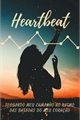 História: Heartbeat