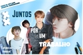 História: Juntos por um trabalho - MarkHyuck - Abo