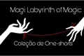 História: Magi: The Labyrinth of Magic - Cole&#231;&#227;o de One-shorts