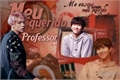 História: Meu Querido Professor - NamJin