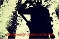 História: Swordman&#39;s dream come true.