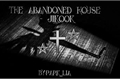 História: The abandoned house - Jikook