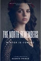 História: The North Remembers: Winter Is Coming