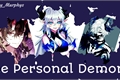 História: The Personal Demon