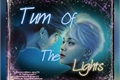 História: Turn Off The Lights - Jikook