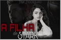 História: A filha do Stark