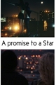 História: A Promise to a Star