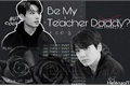 História: Be my teacher daddy? - Imagine Jeon JungKook(Two Shots Hot)