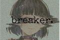 História: .breaker.