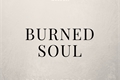 História: Burned Soul - Sterek