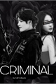 História: Criminal - Kim Taehyung