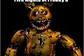 História: Five Nights at Freddy&#39;s: The Terror