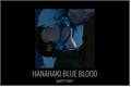 História: Hanahaki Blue Blood