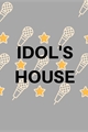 História: Idol&#39;s house