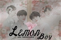 História: Lemon Boy- Jikook