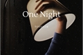 História: One night- Sope