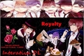 História: Royalty (Interativa DL)