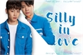 História: Silly in love - 2JAE