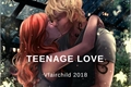 História: Teenage Love - Clace