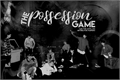 História: The Possession Game