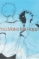 História: You Make Me Happy - BakuDeku