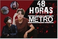 História: 48 horas no metr&#244; - jikook