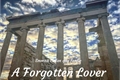 História: A Forgotten Lover