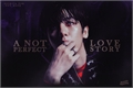 História: A Not Perfect Love Story - Imagine baekhyun (EXO)