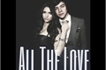 História: All The Love - H.S