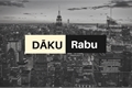 História: Daku Rabu