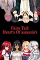 História: Fairy Tail - Hearts of Assassins