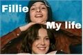 História: Fillie - My life