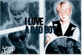 História: I love a bad boy (sugamon;namgi)