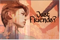 História: Just Friends? - Imagine Hot - Lee Felix