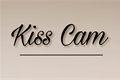 História: Kiss Cam