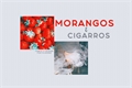 História: Morangos e Cigarros