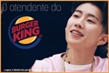 História: O atendente do Burger King