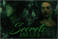 História: Secrets and Lies