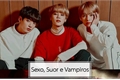 História: Sexo, Suor e Vampiros