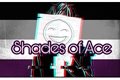 História: Shades Of Ace