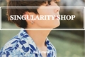 História: Singularity Shop - JJK