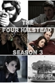 História: The Four Halstead Season 3