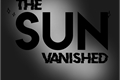 História: The Sun Vanished