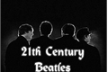 História: 21th Century Beatles