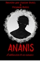 História: Ananis