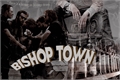 História: Bishop Town